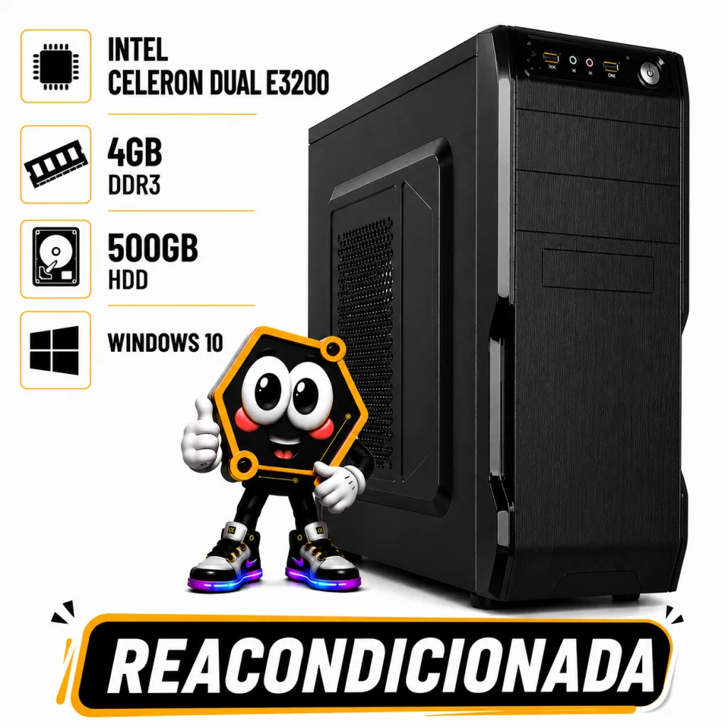 PC INTEL CELERON DUAL E3200 / 4 GB DDR3 / HDD 500 GB REACONDICIONADA