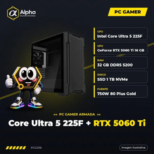 PC Gamer Intel Core Ultra 5 225F + RTX 5060 Ti 16GB, 32GB DDR5, SSD NVMe 1TB, Fuente 750W Gold